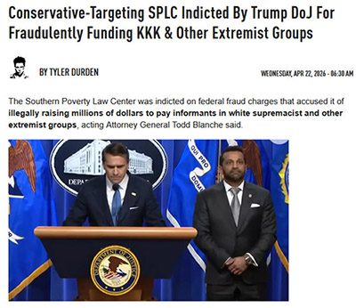 Conservative-Targeting SPLC Indicted By Trump DoJ For Fraudulently F