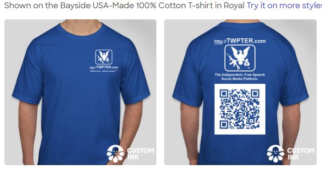   Folks, we have Twpter T-shirts coming soon. (Middle of September 2021)      The cost is $25.00 (cash only) and comes with 2000 Twpter Credits and Patron level Twpter membership.            Initially only available in "large" size, but we will be ordering other sizes eventually.            We will have more details posted soon.       1-to-1 message me or twpt me if you want more info, or to pre-order.      #Welcome       
